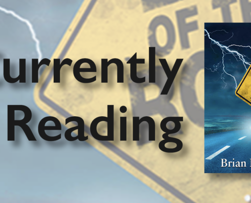 The text, "Currently Reading" plus the book cover for Brian Keene's End of the Road. It features a stormy nighttime view of a country highway with a yellow, diamond-shaped warning sign with the title "End of the Road" on it. A large bolt of lighting is flashing across the sky to behind the sign, while lit headlight show an oncoming car.